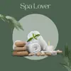 Spa & Spa, Spa Lover & Binaural Beats Study Music - Treat Yourself - Single
